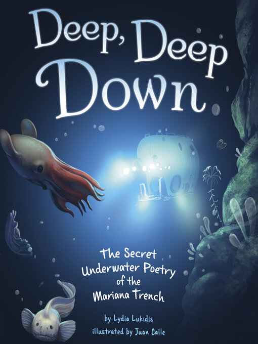 Title details for Deep, Deep Down by Lydia Lukidis - Available